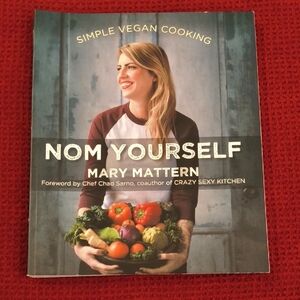 Nom Yourself Vegan Cookbook by Mary Mattern EUC